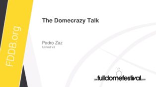 img news fulldome the-domecrazy-talk-by-pedro-zaz