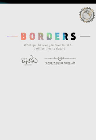 Borders / Fronteras img poster fulldome show Borders / Fronteras