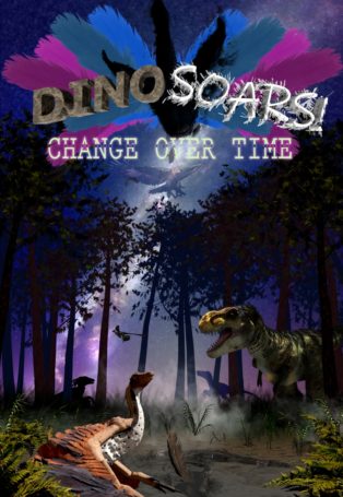 img poster fulldome show dino-soars-change-over-time