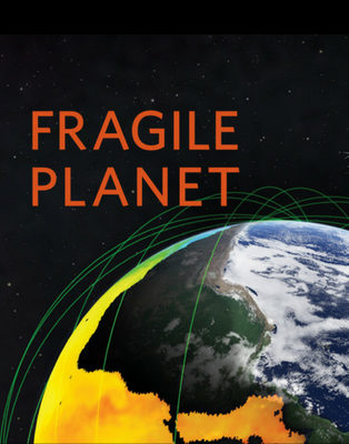 Fragile Planet: Earth’s Place in the Universe