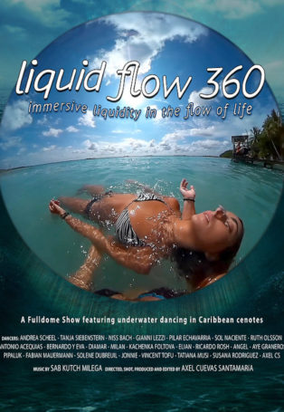 img poster fulldome show Liquid Flow 360