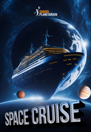 img poster fulldome show space-cruise