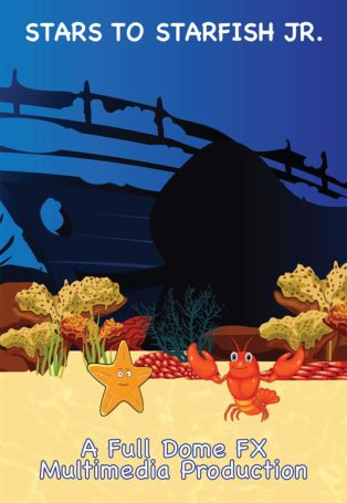 img poster fulldome show Stars to Starfish Jr.