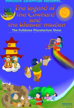 The Legend of the Cowherd and the Weaver Maiden img poster fulldome show The legend of the Cowherd and the Weaver Maiden