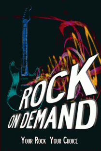 Rock on demand