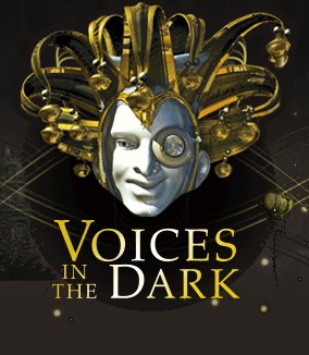 Voices in the dark