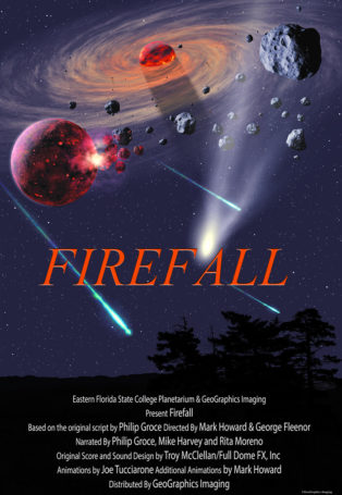 FIREFALL – The Story of Comets, Meteors, Asteroids