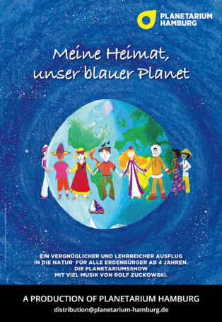 Meine Heimat Unser Blauer Planet Fulldome Show